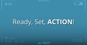 Ready, Set, Action text over video recording background.