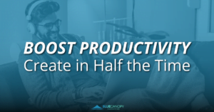 Boost productivity and create in half the time.