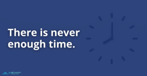 Background image of a clock on a wall with the text "There is never enough time." Blue Canopy Marketing logo featured in the bottom right corner.