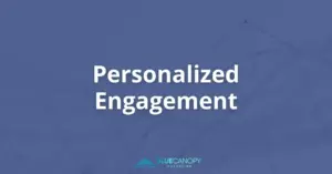 The text "Personalized Engagement" overlayed on a deep blue, digital connection background featuring the Blue Canopy Marketing Logo.
