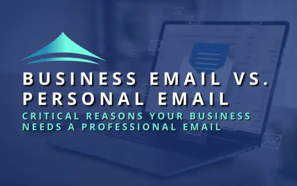 A decorative blog header graphic featuring the text “Business Email vs Personal Email: Critical Reasons Your Business Needs a Professional Email.” The image introduces a blog post explaining the benefits of using a professional business email instead of a personal email account for small businesses.